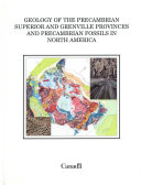 Read Pdf Geology of the Precambrian Superior and Grenville Provinces and Precambian Fossils in North America