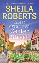 Read Pdf Sweet Dreams on Center Street