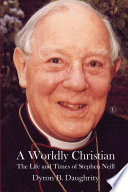 Dyron B. Daughrity, "Worldly Christian: The Life and Times of Stephen Neill" (Lutterworth Press, 2022)