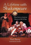 A Lifetime with Shakespeare
