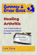 Summary Study Guide Healing Arthritis