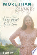 More Than Enough Discover Your Limitless Potential And Live Your Bravest Dream Second Edition