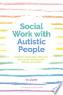 Social Work With Autistic People