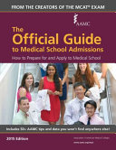 The Official Guide To Medical School Admissions