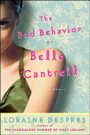 Read Pdf The Bad Behavior of Belle Cantrell