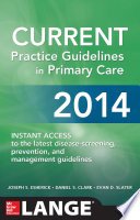 Current Practice Guidelines In Primary Care 2014