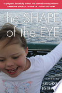 The Shape Of The Eye book