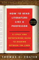 Read Pdf How to Read Literature Like a Professor Revised