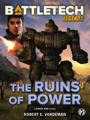 Read Pdf BattleTech Legends: The Ruins of Power