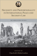 Read Pdf Necessity and Proportionality in International Peace and Security Law