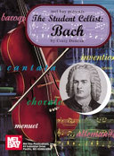 The Student Cellist: Bach