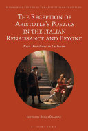 Read Pdf The Reception of Aristotle’s Poetics in the Italian Renaissance and Beyond