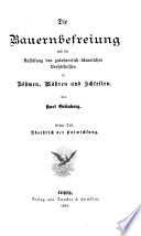 Die bauernbefreiung und die auflösung des gutsherrlich-bäuerlichen verhältnisses in Böhmen, Mähren und Schlesien