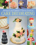 Read Pdf Artisan Cake Company's Visual Guide to Cake Decorating