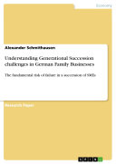 Read Pdf Understanding Generational Succession challenges in German Family Businesses