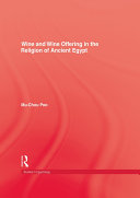 Read Pdf Wine & Wine Offering In The Religion Of Ancient Egypt