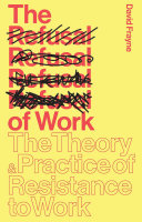 Read Pdf The Refusal of Work