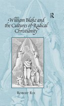 Read Pdf William Blake and the Cultures of Radical Christianity