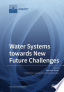 Water Systems Towards New Future Challenges