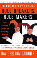 Read Pdf The Motley Fool's Rule Breakers, Rule Makers
