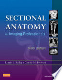Sectional Anatomy For Imaging Professionals E Book