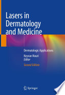Lasers In Dermatology And Medicine