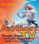 Read Pdf Action TV: Tough-Guys, Smooth Operators and Foxy Chicks