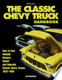The Classic Chevy Truck Handbook Hp 1534