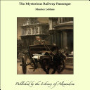 Read Pdf The Mysterious Railway Passenger