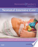Merenstein Gardner S Handbook Of Neonatal Intensive Care E Book