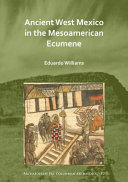 Read Pdf Ancient West Mexico in the Mesoamerican Ecumene