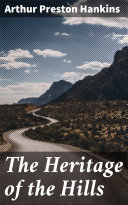 Read Pdf The Heritage of the Hills