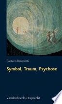 Symbol, Traum, Psychose