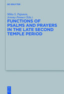 Read Pdf Functions of Psalms and Prayers in the Late Second Temple Period