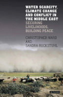Read Pdf Water Scarcity, Climate Change and Conflict in the Middle East