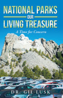 Read Pdf National Parks Our Living National Treasures