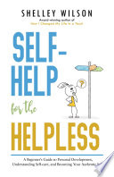 Self Help For The Helpless
