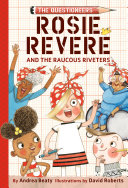 Rosie Revere and the Raucous Riveters Book