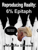 Read Pdf Reproducing Reality: 6% Epitaph