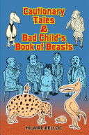 Read Pdf Cautionary Tales & Bad Child's Book of Beasts