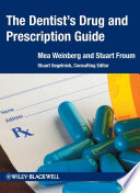 The Dentist S Drug And Prescription Guide