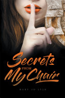 Read Pdf Secrets from My Chair
