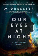 Our Eyes at Night