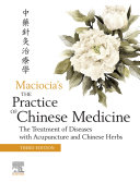 The Practice of Chinese Medicine E-Book