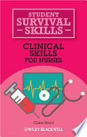 Clinical Skills For Nurses