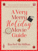 Read Pdf A Very Merry Holiday Movie Guide