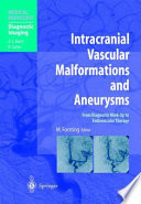 Intracranial Vascular Malformations And Aneurysms