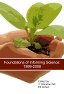 Foundations of Informing Science: 1999-2008