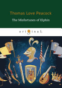 Read Pdf The Misfortunes of Elphin