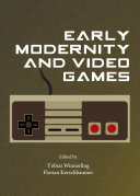 Read Pdf Early Modernity and Video Games
